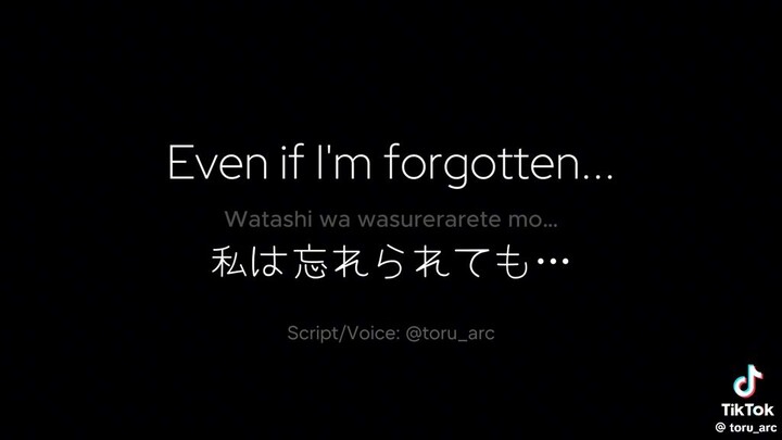 even if I'm forgotten