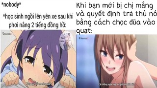 MEME ẢNH CHẾ CỰC HÀI HƯỚC  HÍP MEMES #9