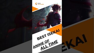 BEST isekai anime all time #isekaianime #top10 anime #shorts