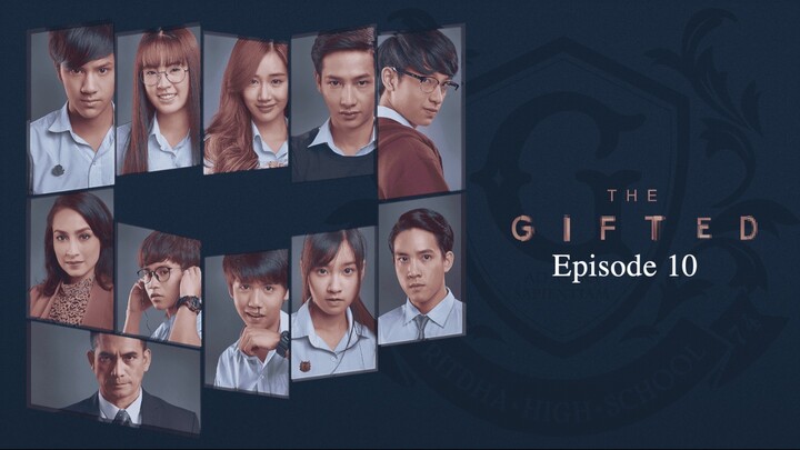 🇹🇭 | The Gifted Episode 10 [ENG SUB]