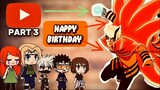 Past Team Minato And Kushina React To Naruto ! Part 3. Narutoâ€™s birthday special !