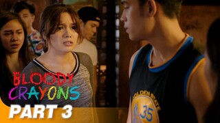 ‘Bloody Crayons’ FULL MOVIE Part 3 | Janella Salvador, Maris Racal, Ronnie Alonte