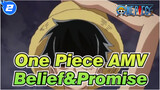 [One Piece/AMV] Belief&Promise_2