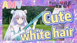 [Reincarnated Assassin]AMV | Cute white hair