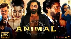 Animal Hindi Movie - Animal Full Movie In Hindi | Indian Hindi Movie | Ranveer Kaboor Hindi Movies