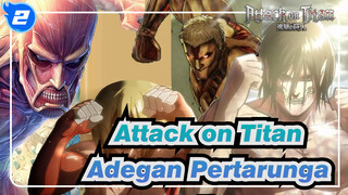 [Attack on Titan] Kompilasi Adegan Pertarungan| Bagian 1_2