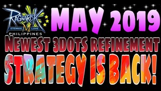 3DOTS ULTIMATE REFINE STRATEGY PART 2 ▪ Ragnarok Mobile ( FILIPINO )