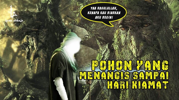 Kisah Nyata… Sebuah Pohon yang terus Menangisi Rasulullah sampai hari Kiamat