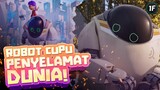 ROBOT YANG NGERTI PERASAAN MANUSIA! – ALUR CERITA FILM ANIMASI NEXT GEN 2018