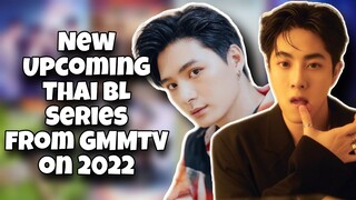 9 New Upcoming Thai BL Series from GMMTV 2022 | THAI BL