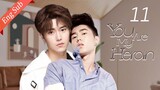 【ENG SUB】You are my herion 11🌈BL /ChineseBL /boylove