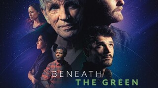 Beneath The Green (2023) 🇺🇲 | SUB. INDO