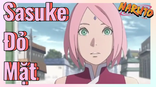 Sasuke Đỏ Mặt