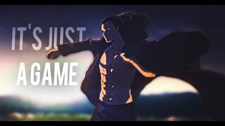 "It's Just a Game" [AMV]