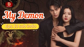 MY DEMON Episode 13 Sub Indo