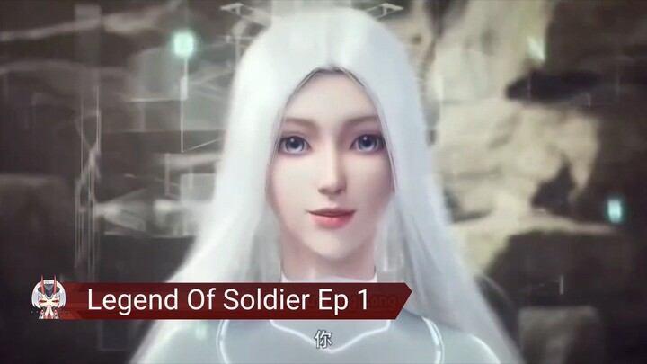 [New Donghua] Legend Of Soldier Ep 1