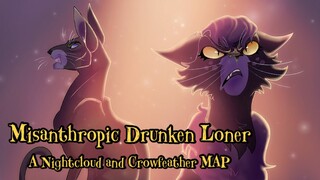 Misanthropic Drunken Loner | COMPLETE NIGHTCLOUD AND CROWFEATHER MAP