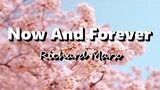 Now And Forever - Richard Marx (Lyrics)