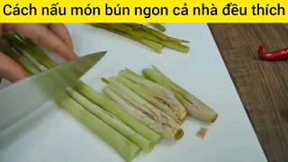 Bún ngon cả nhà yêu thích cách làm