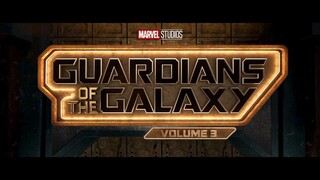 Guardians of the Galaxy Vol. 3 Theatrical Trailer (2023)