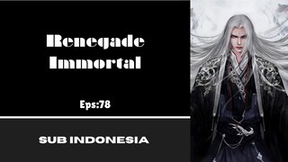 [RENEGADE IMMORTAL] Eps:78