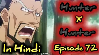 Hunter X Hunter Episode 72 Explained In Hindi | Anime In Hindi