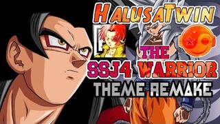 DBSpecial The SSJ4 WARRIOR Theme – HalusaTwin [Styzmask]