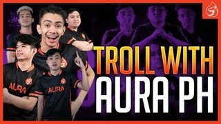 TROLLING WITH TEAM AURA!