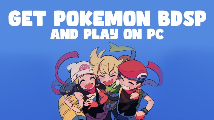 How to Get Sudachi Emulator & Play Pokémon BDSP on PC