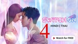 Switch On S01E04 {Hindi-Thai} .