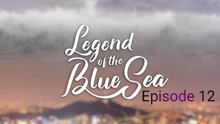 Legend of the blue sea Episode 12__ by CN-Kdramas.