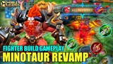 Minotaur Revamp 2021 , Fighter Build Gameplay - Mobile Legends Bang