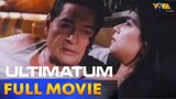 Ultimatum Full Movie HD | Eddie Garcia, Dina Bonnevie, Vernon Wells