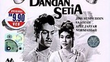 Dandan Setia (1959) Part 1 (Request)✅