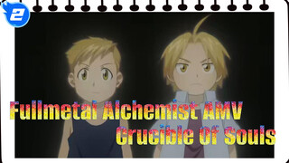 Fullmetal Alchemist AMV - Linh Hồn Bị Đóng Đinh Crucible Of Souls_2