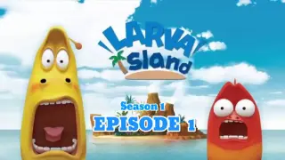 Larva Island Season 1 | Episode 01 (Larva Island)