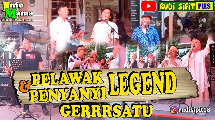 PELAWAK & PENYANYI LEGEND GERRRSATU || Rudi Sipit Ples