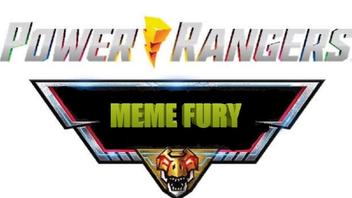 power rangers meme fury opening #power rangers