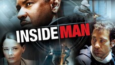 Inside Man (2006) ล้วงแผนปล้น คนในปริศนา [พากย์ไทย]