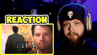 Castiel || Play With Fire (REACTION!!!)