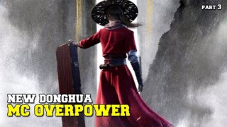 4 Donghua terbaru mc overpower winter 2023 ! grafik ngeri  🔥 🔥