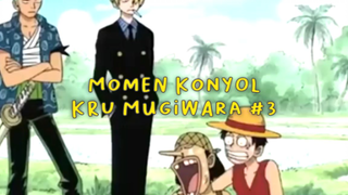 Momen Konyol Kru Mugiwara Part 3