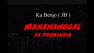 Manananggal true story (kakakilig)
