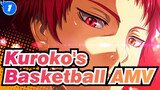 [Kuroko's Basketball/AMV] Kekuatan dari permainan_1