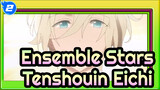 Ensemble Stars|Tenshouin Eichi★Personal Scenes_2