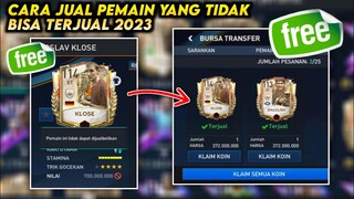 CARA JUAL PEMAIN YANG TIDAK BISA TERJUAL DI FIFA MOBILE 2023