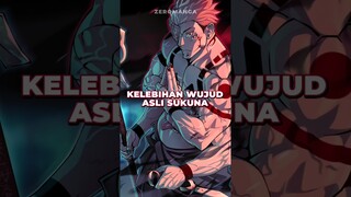 KELEBIHAN WUJUD ASLI SUKUNA #shorts #jujutsukaisen