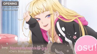 Osu! | Namara Menkoi Girl  | Dosanko Gal wa Namaramenkoi  OP