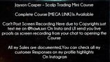 Jayson Casper Course Scalp Trading Mini Course download