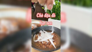 Chè đậu đỏ hạt sen